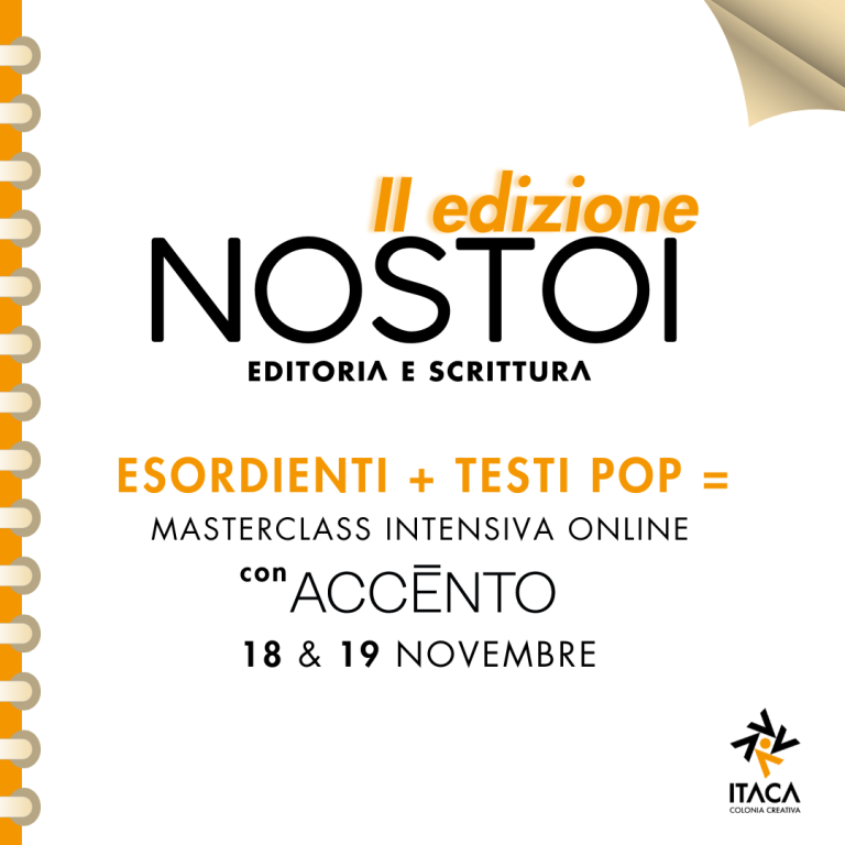 Sabato 18 novembre e domenica 19 novembre 2023, Itaca Colonia Creativa incontra nuovamente Accento Edizioni. A rappresentare la Casa Editrice ci sono: Eleonora Daniel, editor, Mohamed Maalel, autore di Baba, e David Valentini, autore di Tutto quello che poteva rompersi.